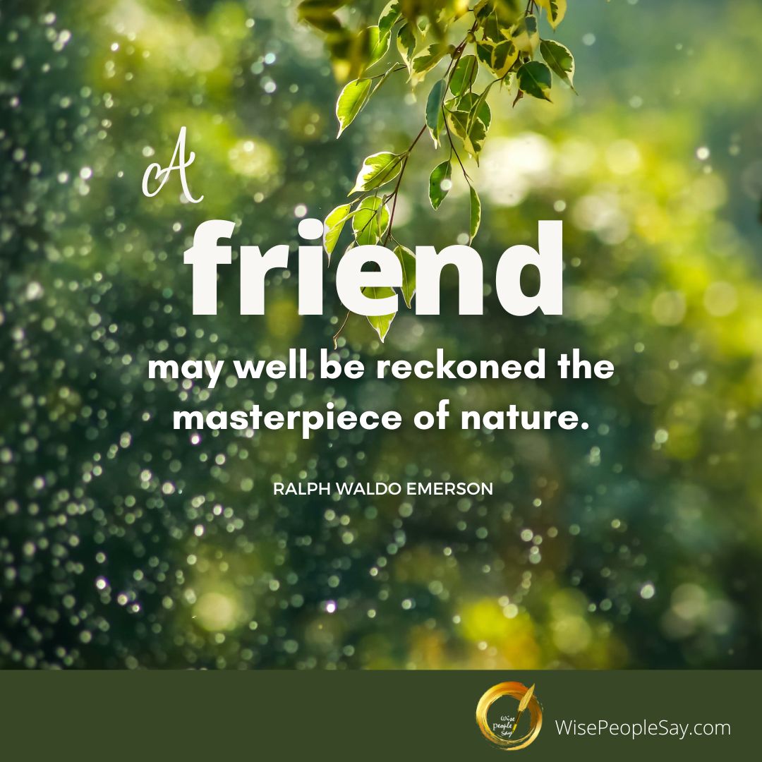 Friendship: The Masterpiece of Nature