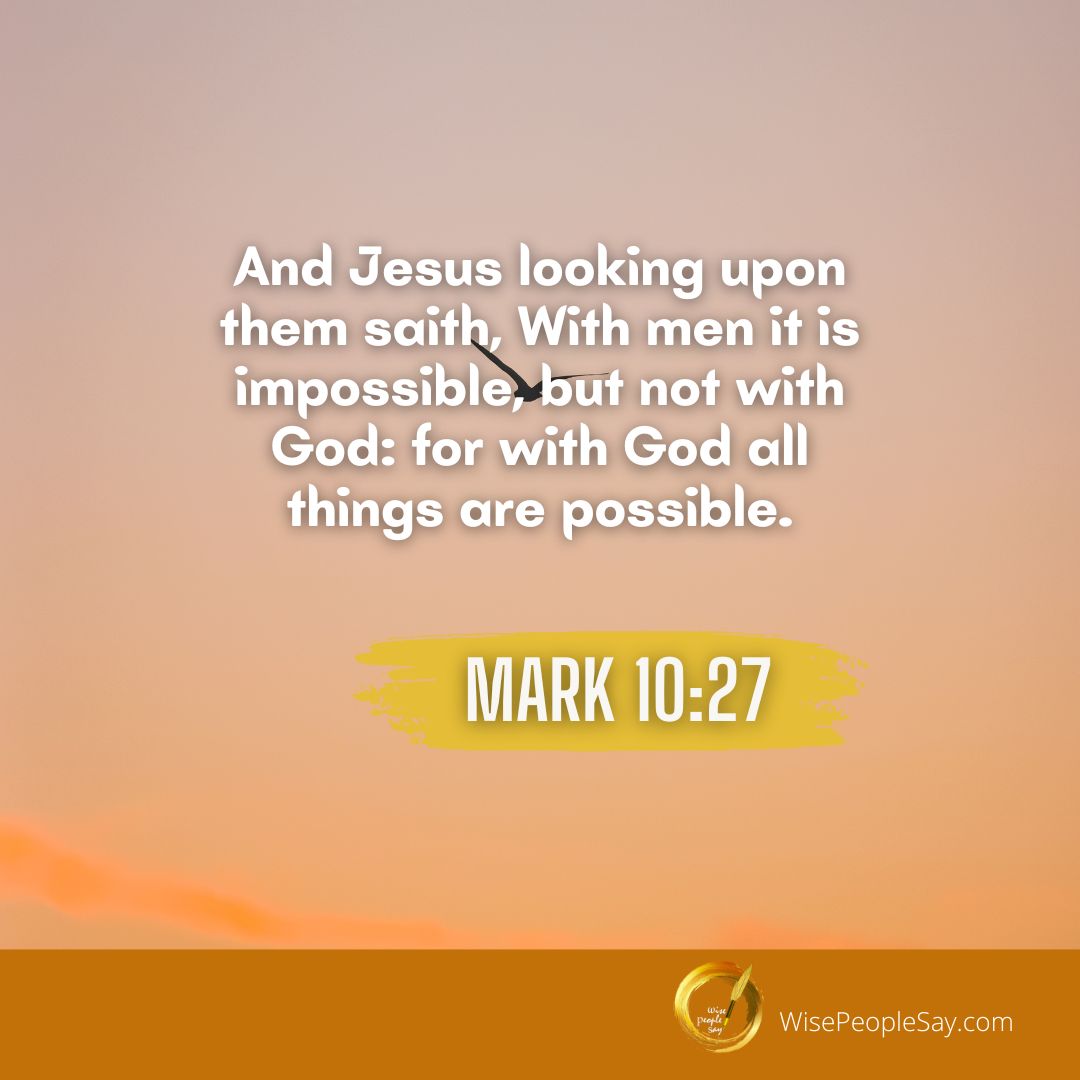 And Jesus Looking Upon Them Saith