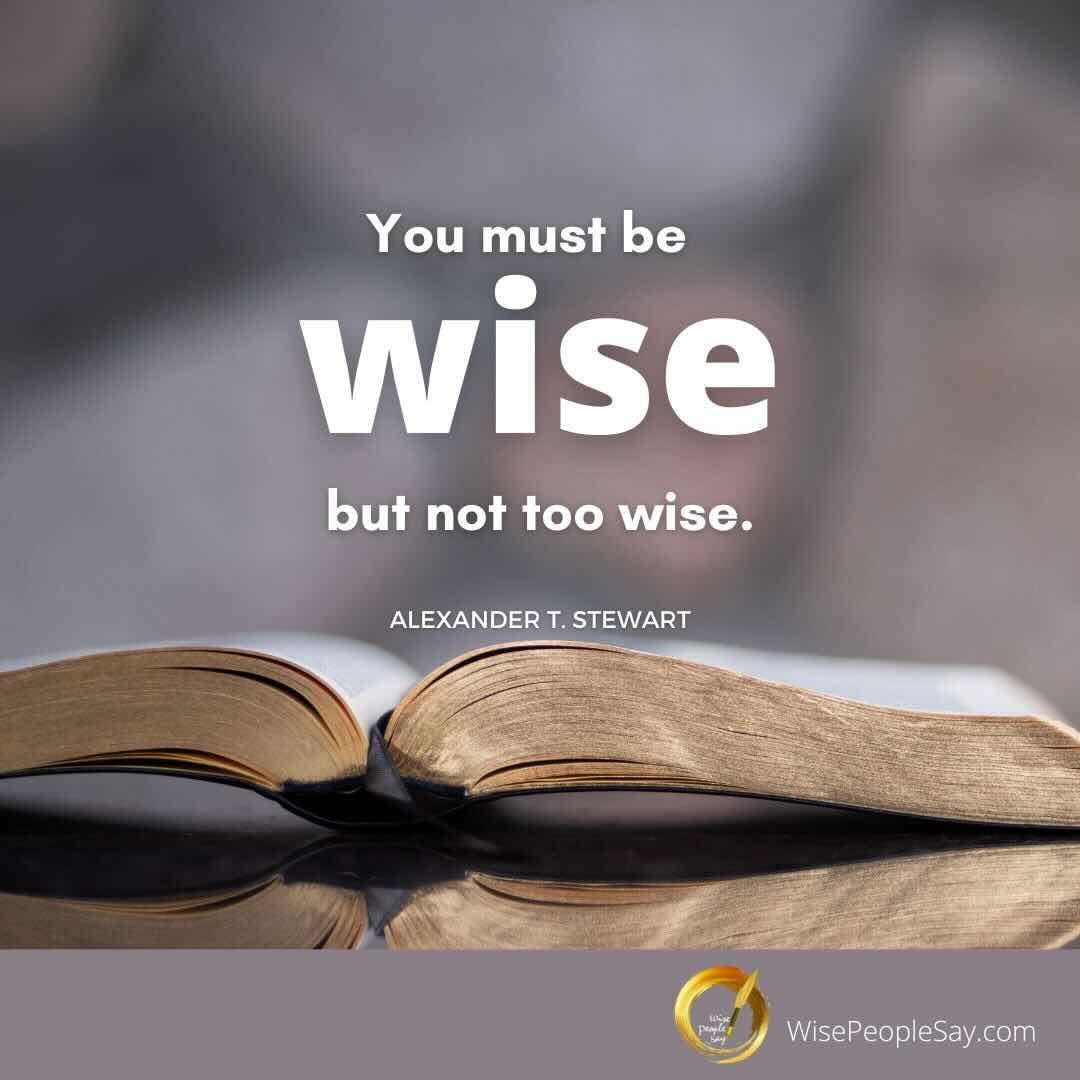Balance Wisdom with Humility