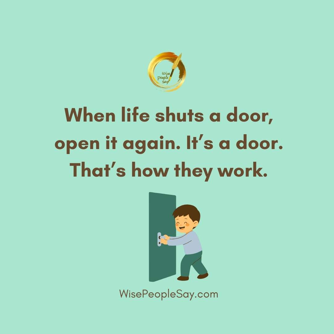 When life shuts a door