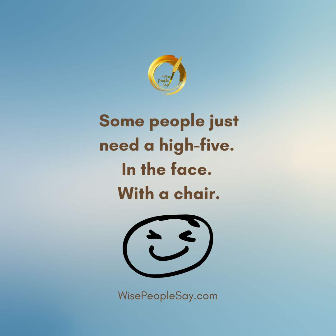 Some people just need a high-five