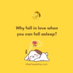 Why fall in love