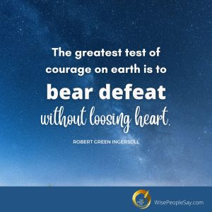 The Greatest Test of Courage