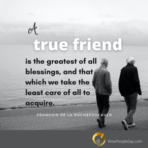 A True Friend Is the Greatest of All Blessings