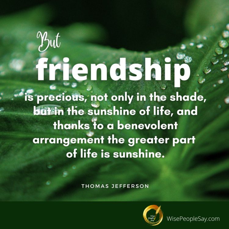 but friendship is precious