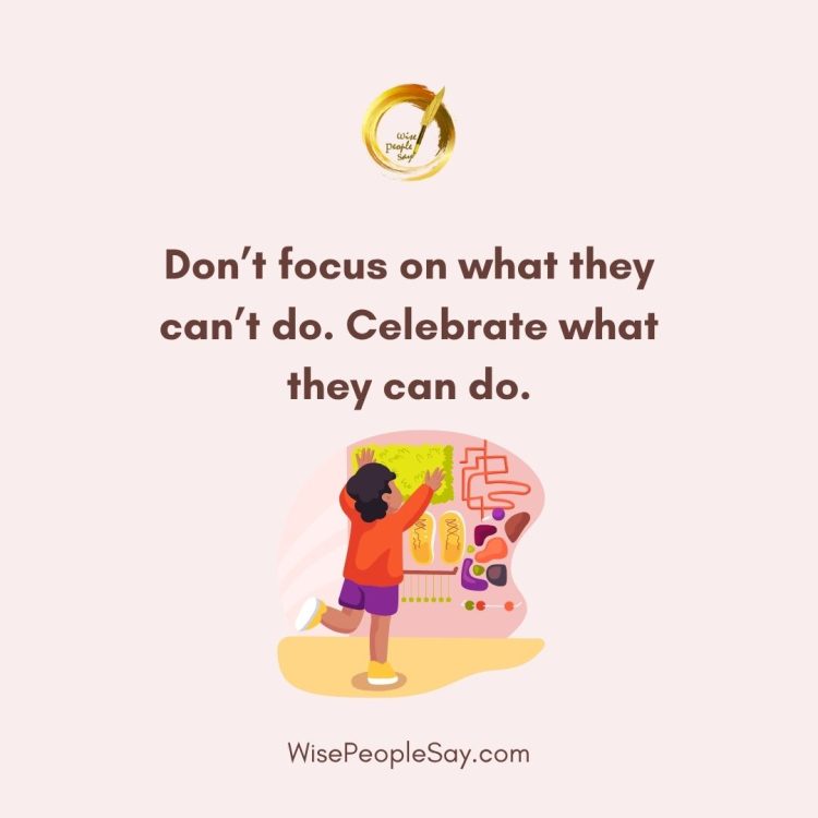 Celebrate Abilities, Not Limitations