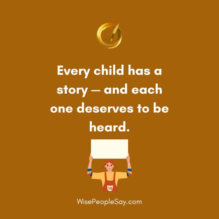 Every Story Matters – Every Child Deserves to Be Heard