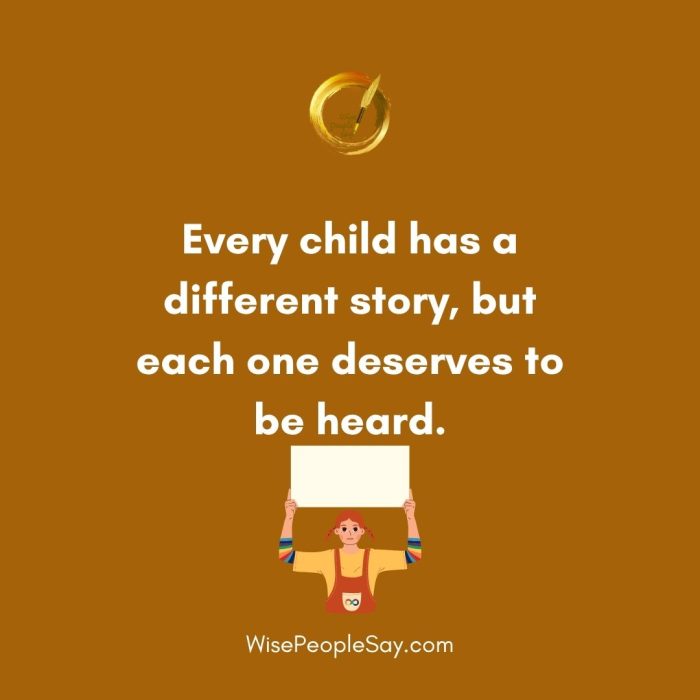 Every Child Has A Different Story