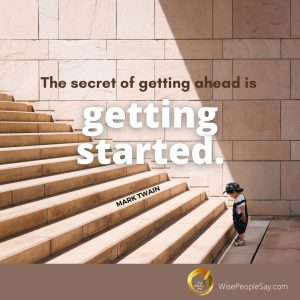 The Secret of Getting Ahead