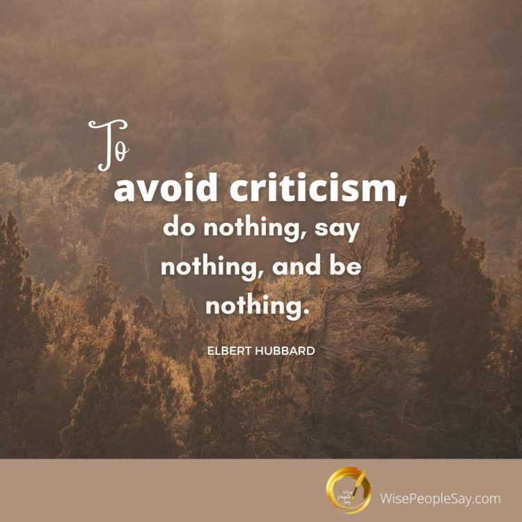 to avoid criticism