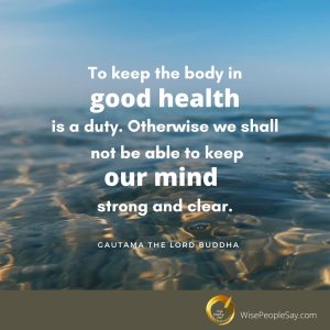 Keep the Body in Good Health